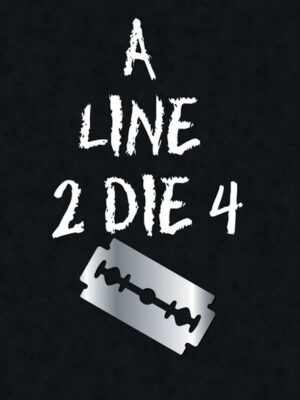 A Line 2 Die 4 book cover, showing a black background, and a razor blade.