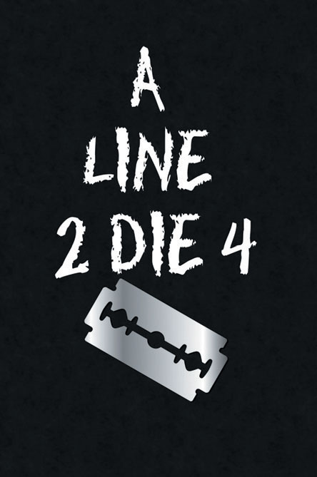 A Line 2 Die 4 book cover, showing a black background, and a razor blade.